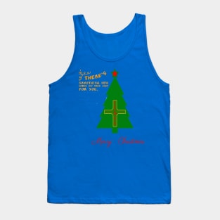 MERRY CHRISTMAS SOMETHING NEW JESUS T-SHIRT Tank Top